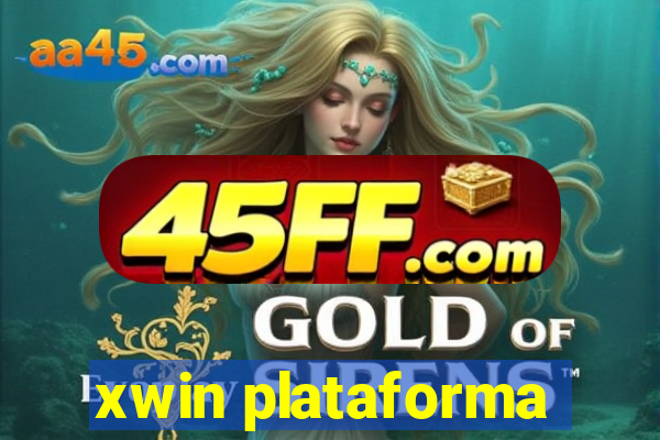 xwin plataforma